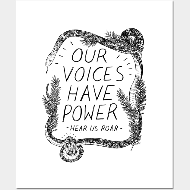 Our Voices Have Power Front Wall Art by erinalise